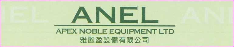APEX  NOBLE EQUIPMENT LTD. 雅麗盈設備有限公司